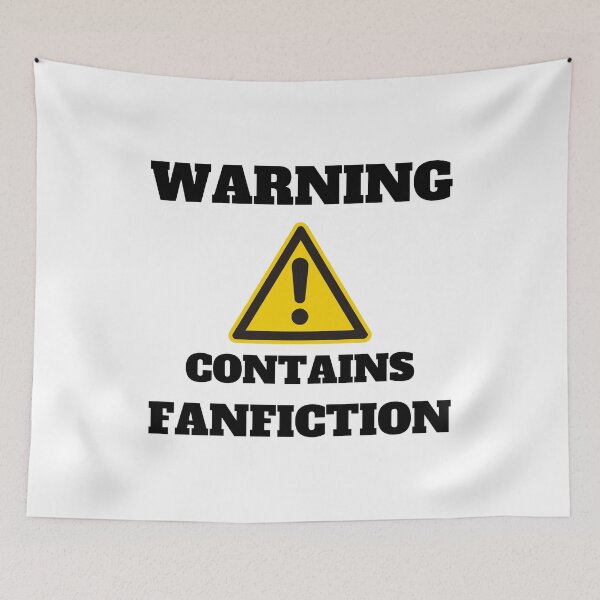 Item preview, Warning Contains Fanfiction! designed and sold by shmodev.