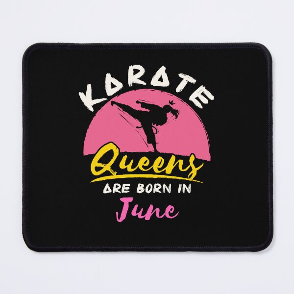 Item preview, Karate Birthday Women Girls Queens Born in June designed and sold by jaygo.