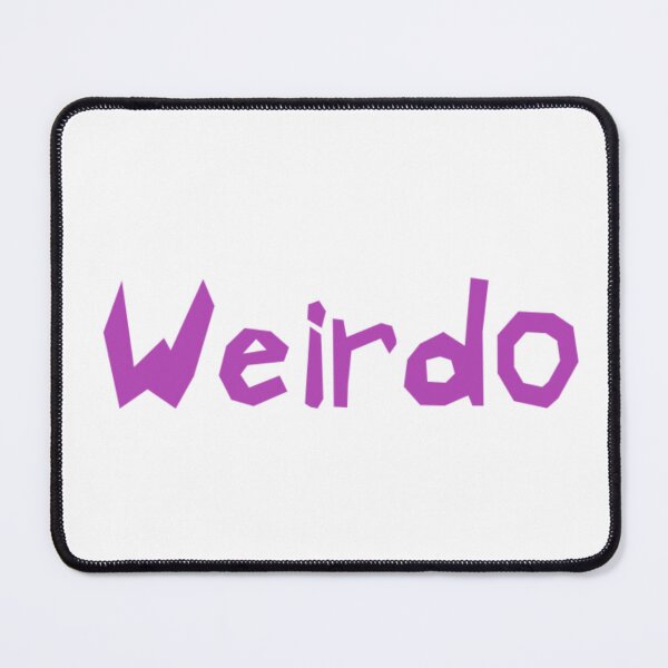 Item preview, Weirdo designed and sold by KaisPrints.