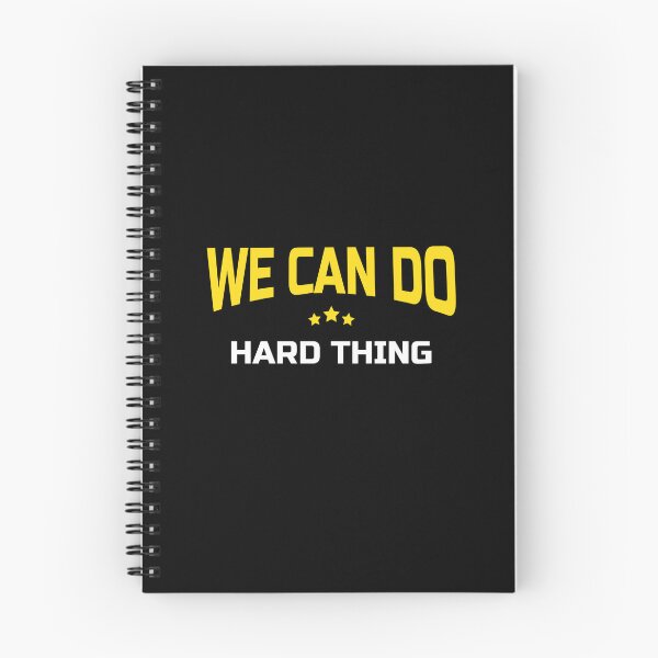 Item preview, We Can Do Hard Thing designed and sold by diip.