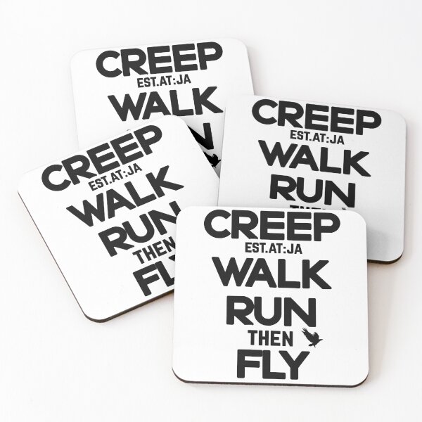 Item preview, CREEP, WALK, RUN THEN FLY designed and sold by GAADesignz.