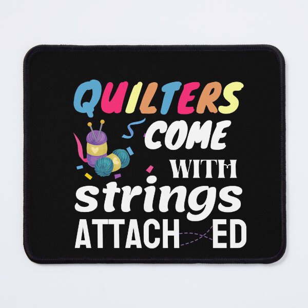 Item preview, Quilters Come With Strings Attached designed and sold by Goreda.