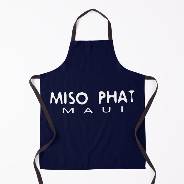 Item preview, MISO PHAT MAUI designed and sold by diip.