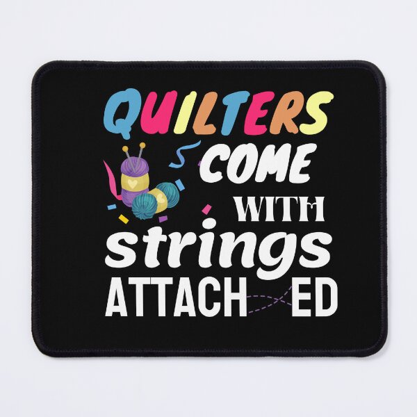 Item preview, Quilters Come With Strings Attached designed and sold by Goreda.