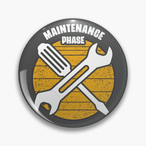 Item preview, Maintenance phase designed and sold by GiantessTees.