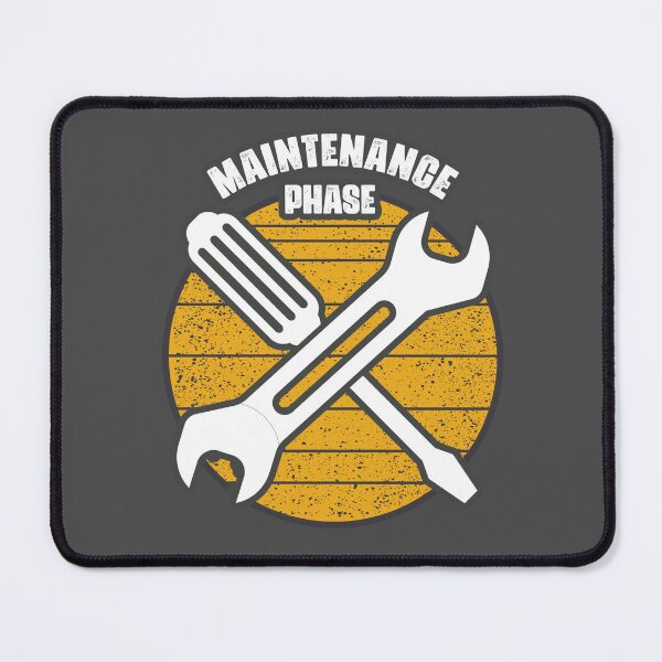 Item preview, Maintenance phase designed and sold by GiantessTees.
