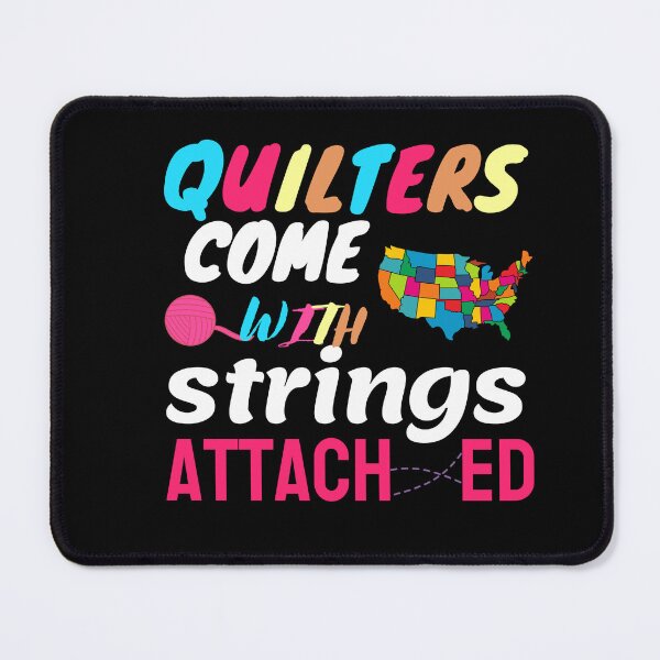 Item preview, Quilters Come With Strings Attached designed and sold by Goreda.