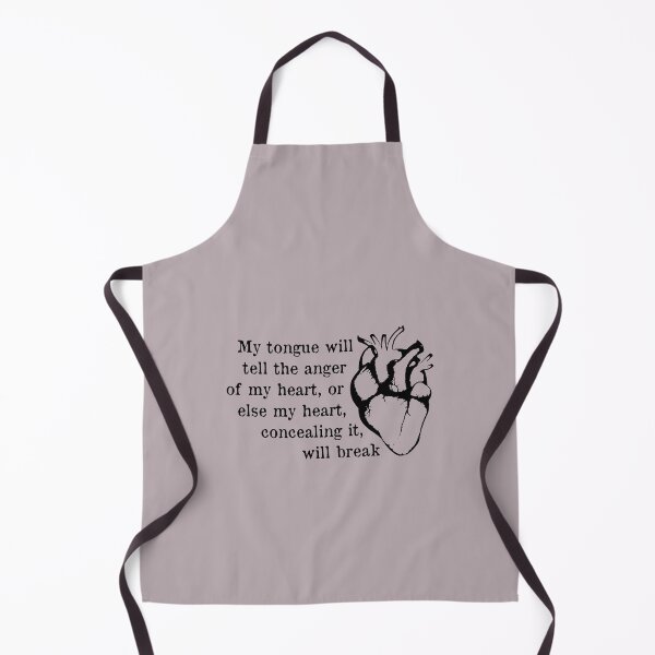 Item preview, The Taming of the Shrew Shakespeare Quote My tongue will tell the anger of my heart, Or else my heart, concealing it, will break designed and sold by violet-hope.