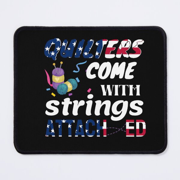 Item preview, Quilters Come With Strings Attached designed and sold by Goreda.