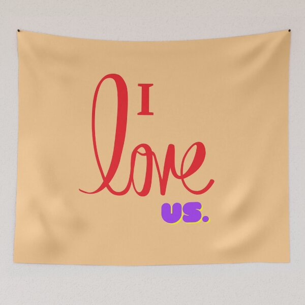 Item preview, I love us - For couples and best friends  designed and sold by shanesil.