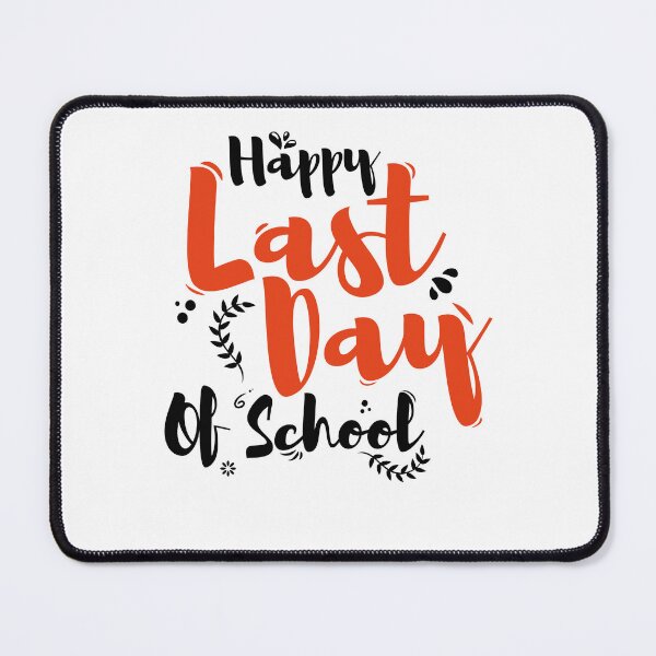 Item preview, Funny Happy Last Day of School Quote Hello Summer designed and sold by Aimyashoppy.