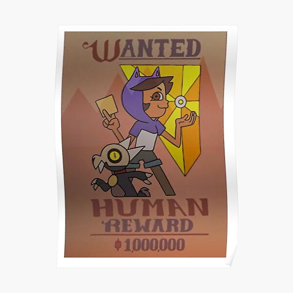 The Owl House Luz Wanted Poster! Poster