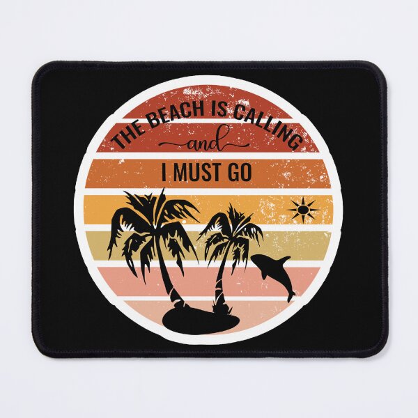 Item preview, The beach is calling and I must go designed and sold by pnkpopcorn.