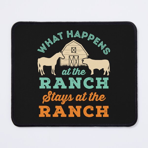 Item preview, What Happens At the Ranch Stays At The Ranch designed and sold by jaygo.