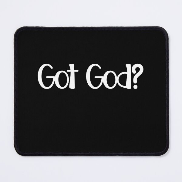Item preview, Got God? designed and sold by Peter Stawicki.