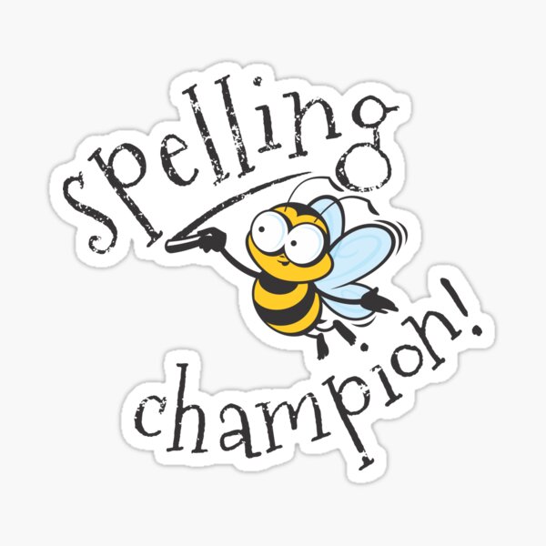 Spelling Champion Stickers | Redbubble