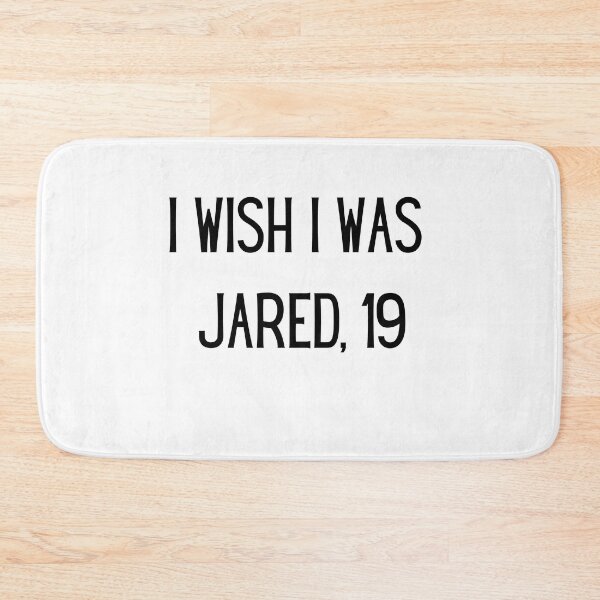 Item preview, I wish I was Jared, 19 designed and sold by GentlyUsedLamp.
