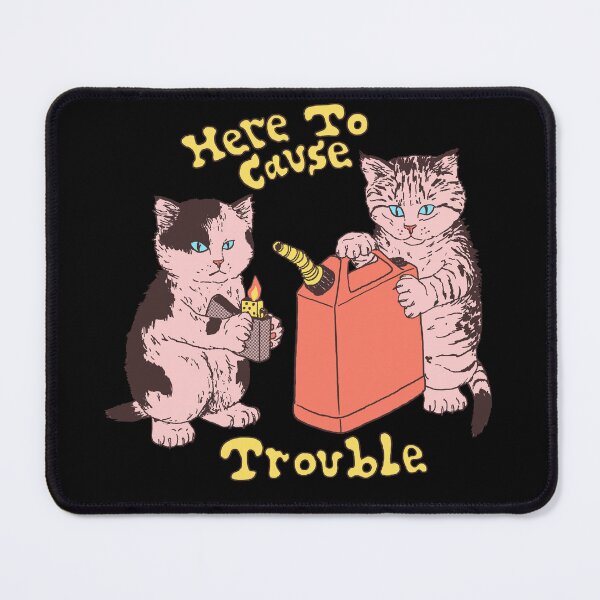 Item preview, Here To Cause Trouble (Dark Shirt Variant) designed and sold by wytrab8.
