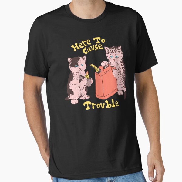 Item preview, Here To Cause Trouble (Dark Shirt Variant) designed and sold by wytrab8.