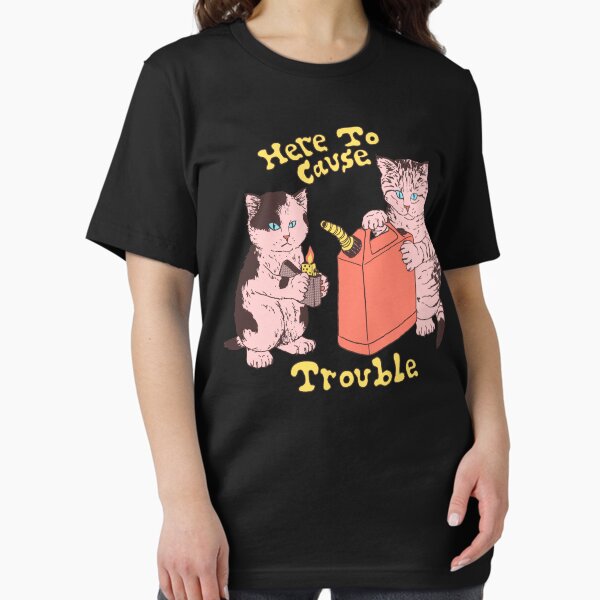 Item preview, Here To Cause Trouble (Dark Shirt Variant) designed and sold by wytrab8.