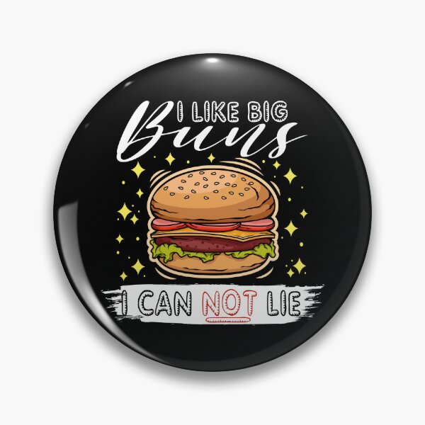 Item preview, I Like Big Buns - I Can Not Lie - Burger Yunkie designed and sold by Shirtflyer.