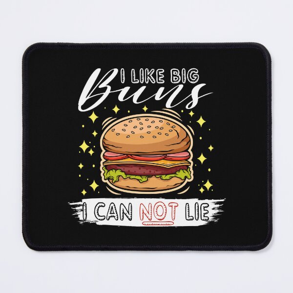 Item preview, I Like Big Buns - I Can Not Lie - Burger Yunkie designed and sold by Shirtflyer.