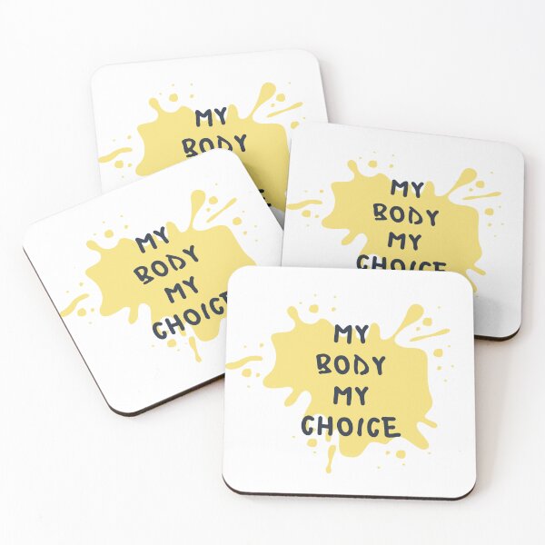 Item preview, my body my choice designed and sold by DoraHappy.