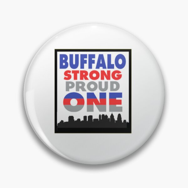 Item preview, Buffalo Strong, Proud, One - ALL PROFITS DONATED TO BUFFALO CHARITIES designed and sold by Gratefulgabby.