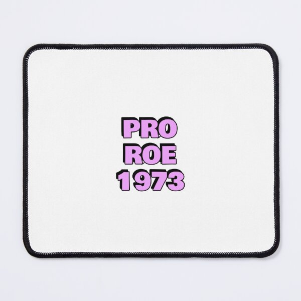 Item preview,  Pro Roe 1973 abortion rights pro choice reproductive freedom designed and sold by Inspirationmotivation.