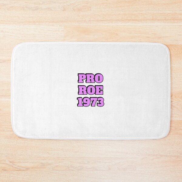 Item preview,  Pro Roe 1973 abortion rights pro choice reproductive freedom designed and sold by Inspirationmotivation.