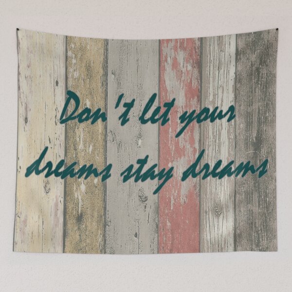 Item preview, don't let your dreams stay dreams designed and sold by hellcom.