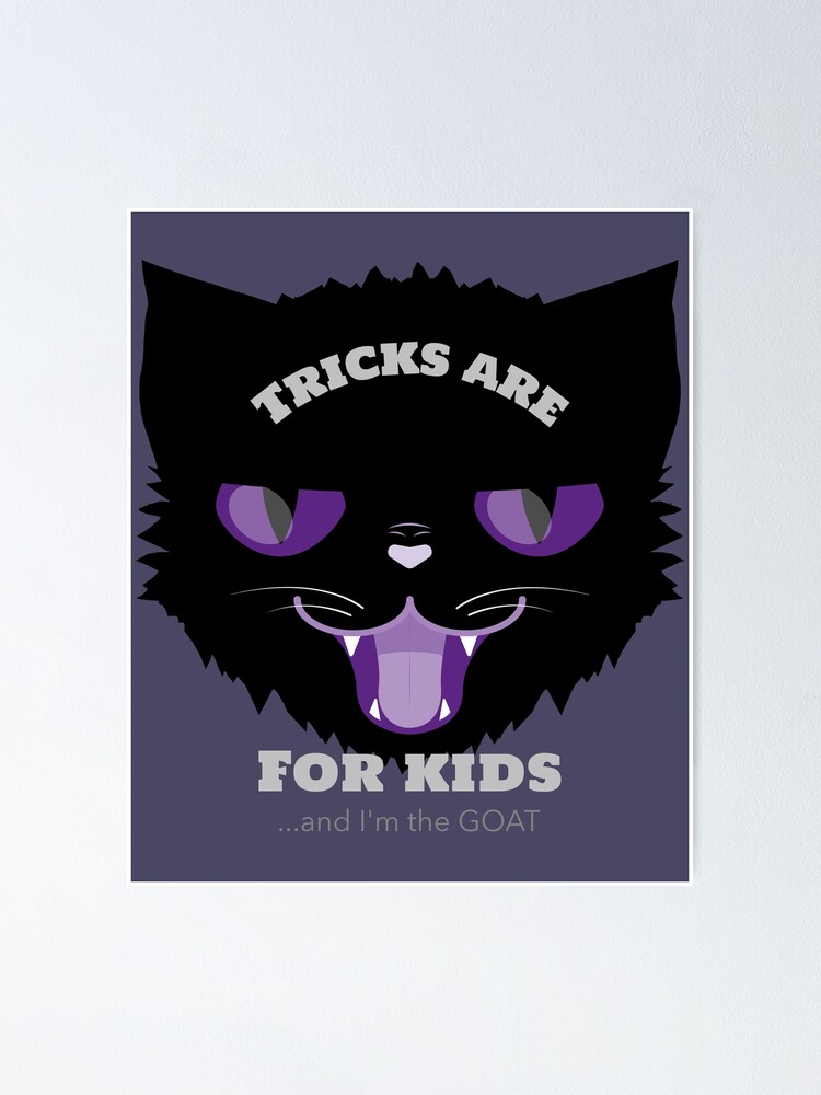 P ster los trucos son para ni os y yo soy la cabra black cat