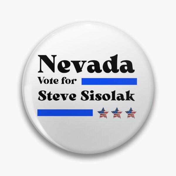 Item preview, Vote For Steve Sisolak - Nevada's No1 Governor  designed and sold by Sonatablue.