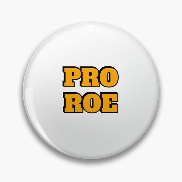 Item preview, Pro Roe 1973 abortion rights pro choice designed and sold by Inspirationmotivation.
