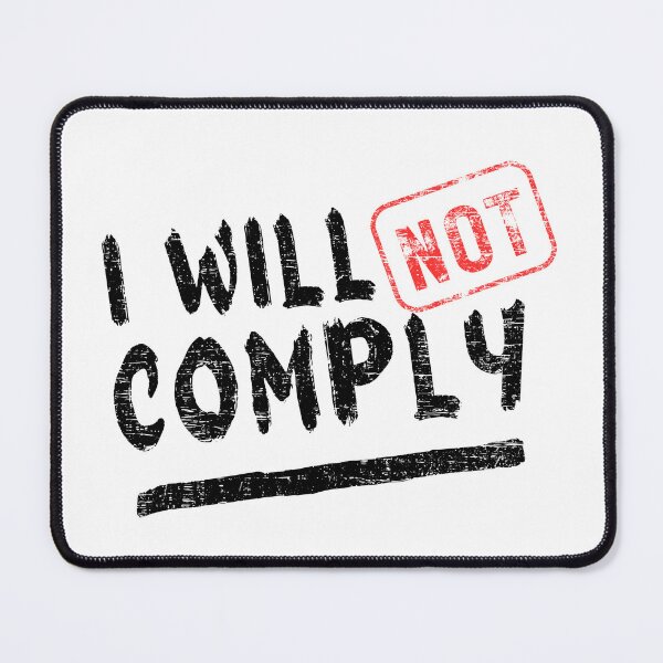 Item preview, I will not comply designed and sold by yococo.