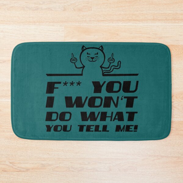 Item preview, I won't do what you tell me designed and sold by Muensterman.