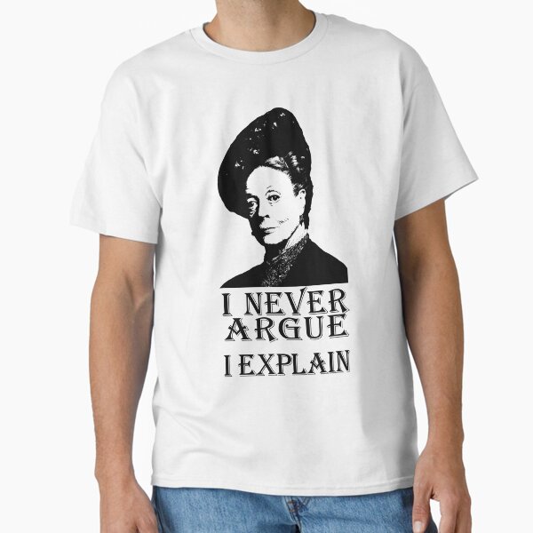 Item preview, I Never Argue - I Explain designed and sold by goldenanchor.