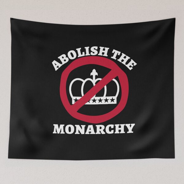 Item preview, Abolish The Monarchy designed and sold by tsse.