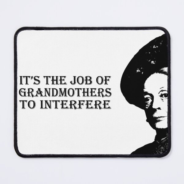 Item preview, It is the job of grandmothers to interfere designed and sold by goldenanchor.