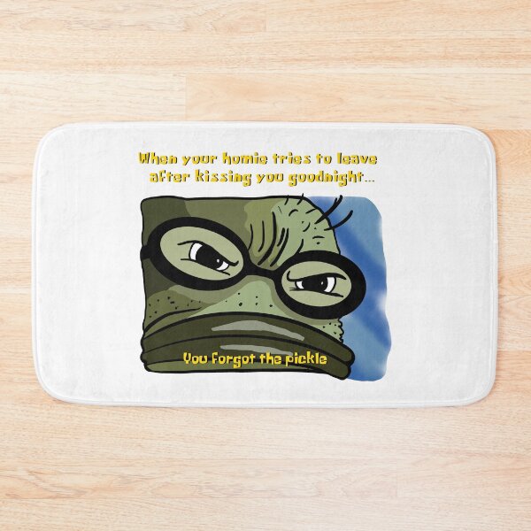Item preview, You forgot the pickle m8 designed and sold by UPeculiar.