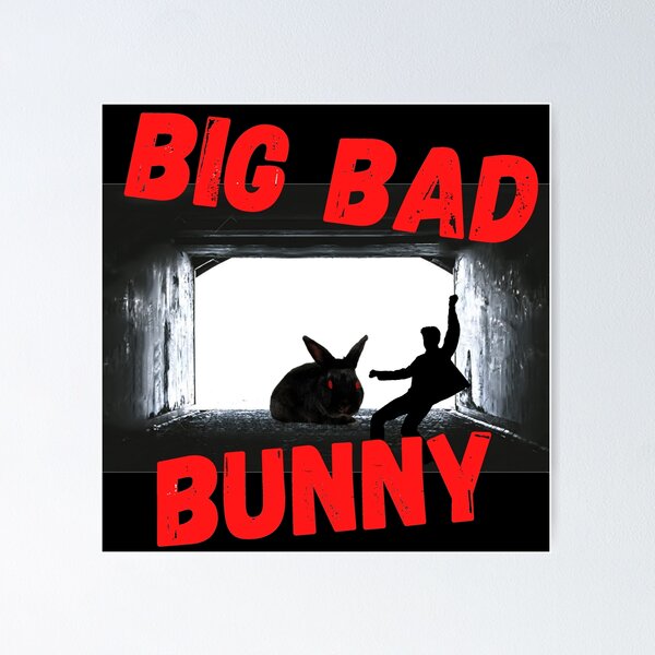 beware the big bad bunny - escape the big bad bunny poster