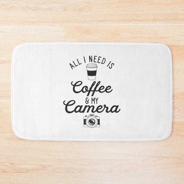 Item preview, All I Need is Coffee and My Camera designed and sold by PhotoozStore.