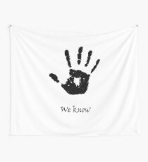 We Know Wall Tapestry