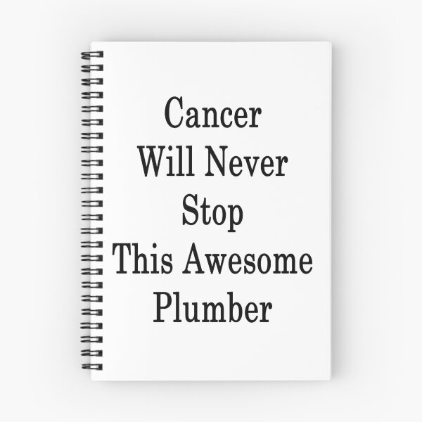 Item preview, Cancer Will Never Stop This Awesome Plumber  designed and sold by supernova23.