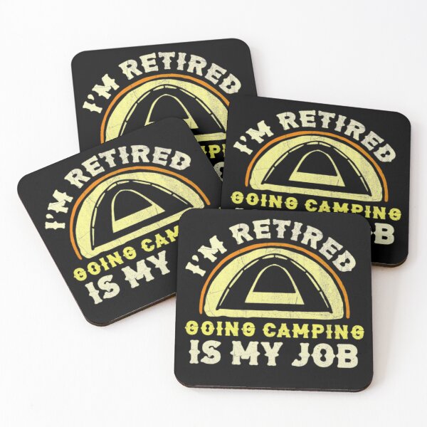 Item preview, I'm Retired Going Camping is My Job Camping designed and sold by AYACHI90.