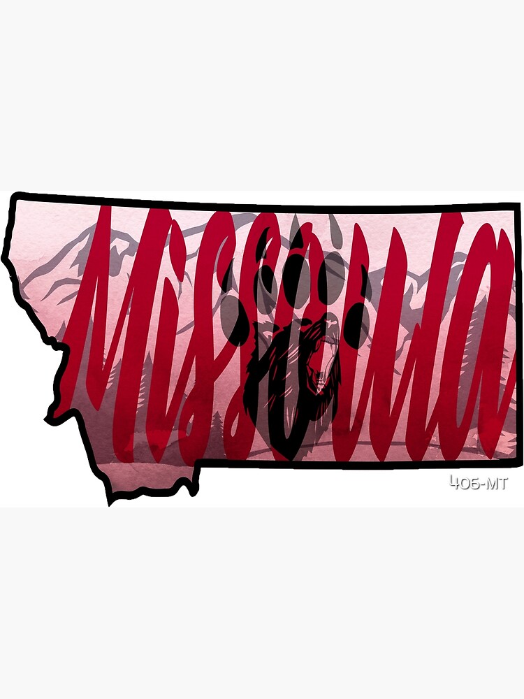 "Missoula Montana" Poster for Sale by 406MT Redbubble