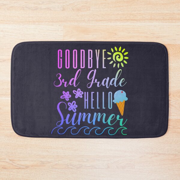 Item preview, Goodbye Third Grade Hello Summer designed and sold by SunfullyYours.
