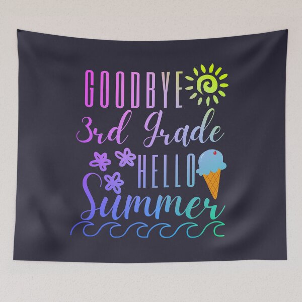 Item preview, Goodbye Third Grade Hello Summer designed and sold by SunfullyYours.