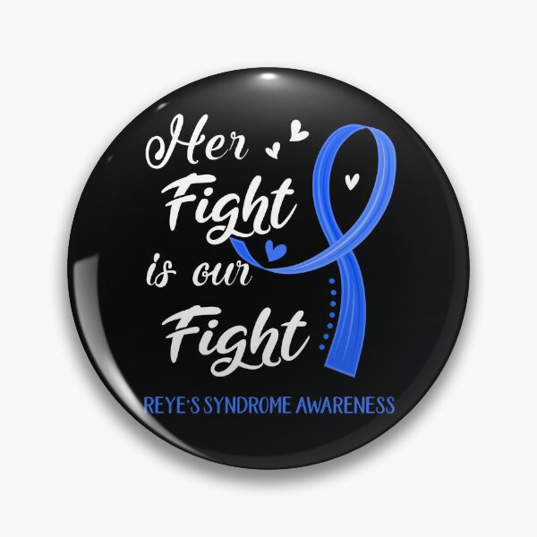 Item preview, Her Fight Is Our Fight Reye's Syndrome Awareness designed and sold by Kohend.