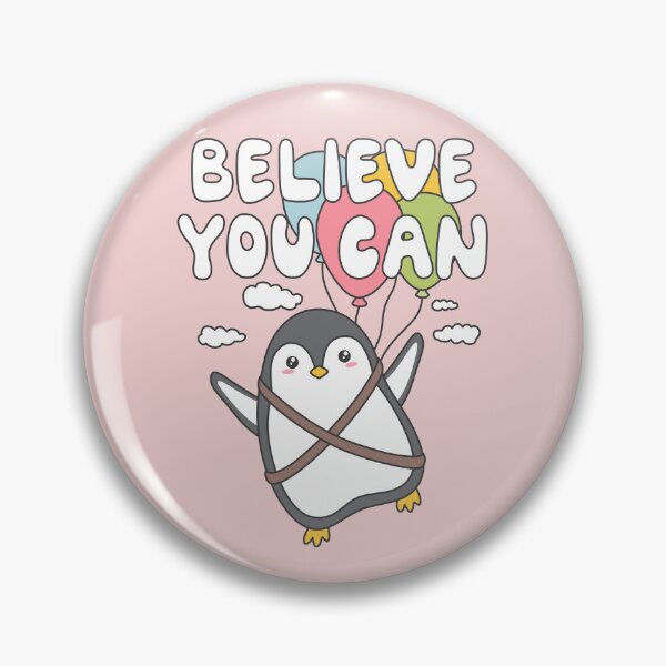 Item preview, Believe You Can - Cute Penguin designed and sold by ttttee.
